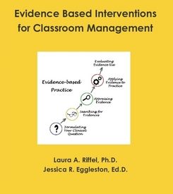 cover of the book Evidence Based Interventions for Classroom Management
